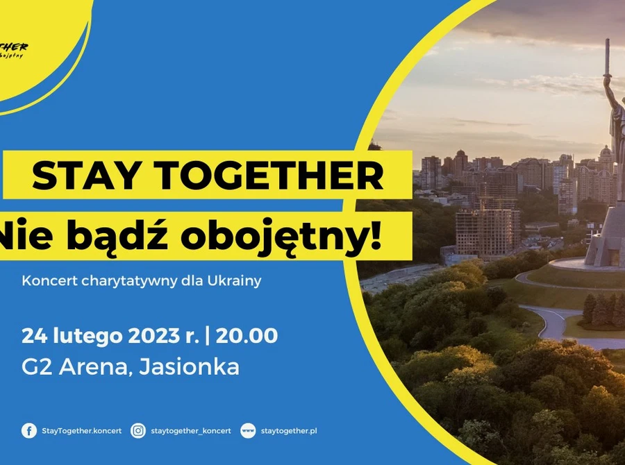Stay Together - Koncert charytatywny dla Ukrainy