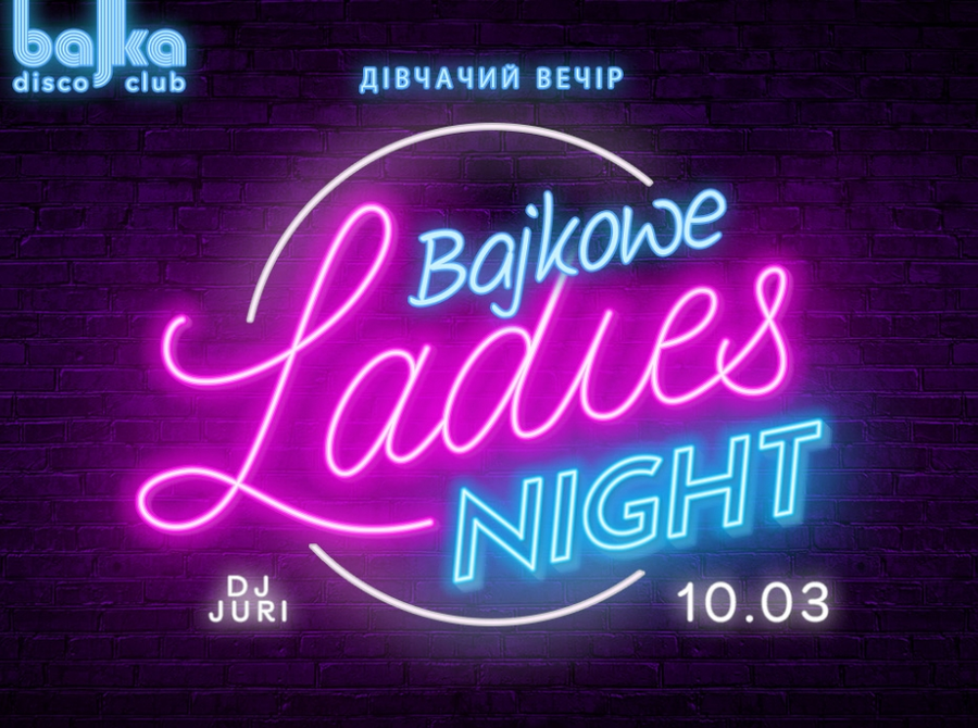 Bajkowe Ladies NIght