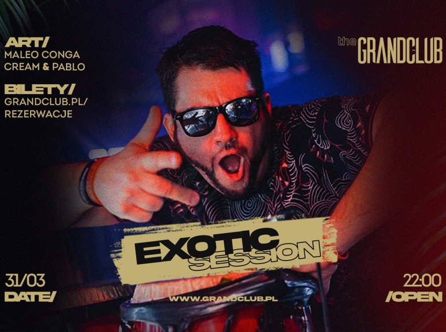 Exotic Session
