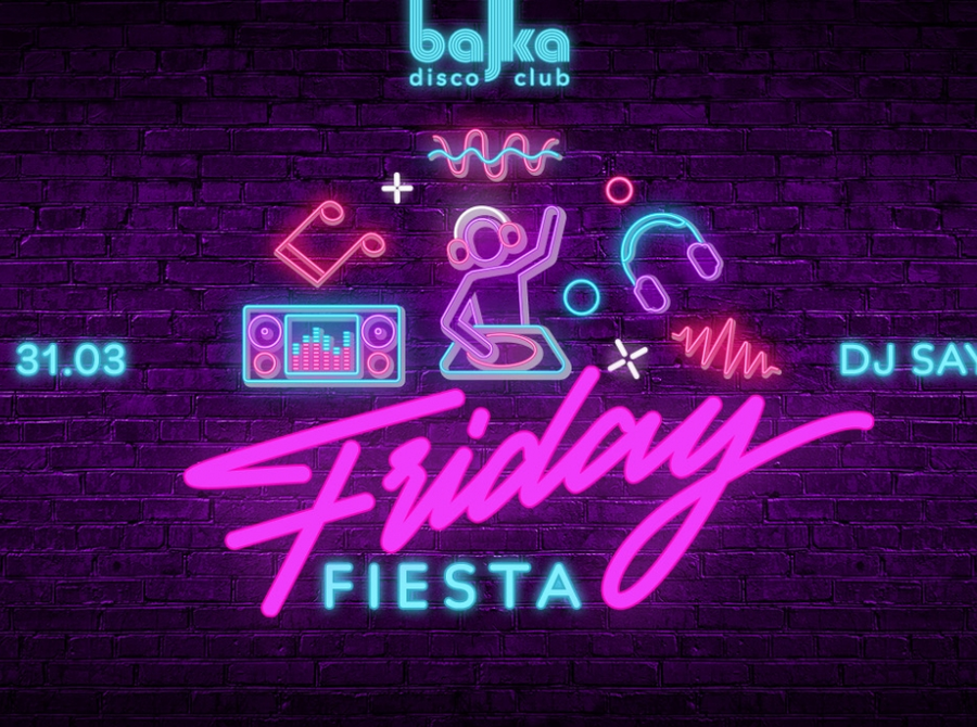 Friday Fiesta