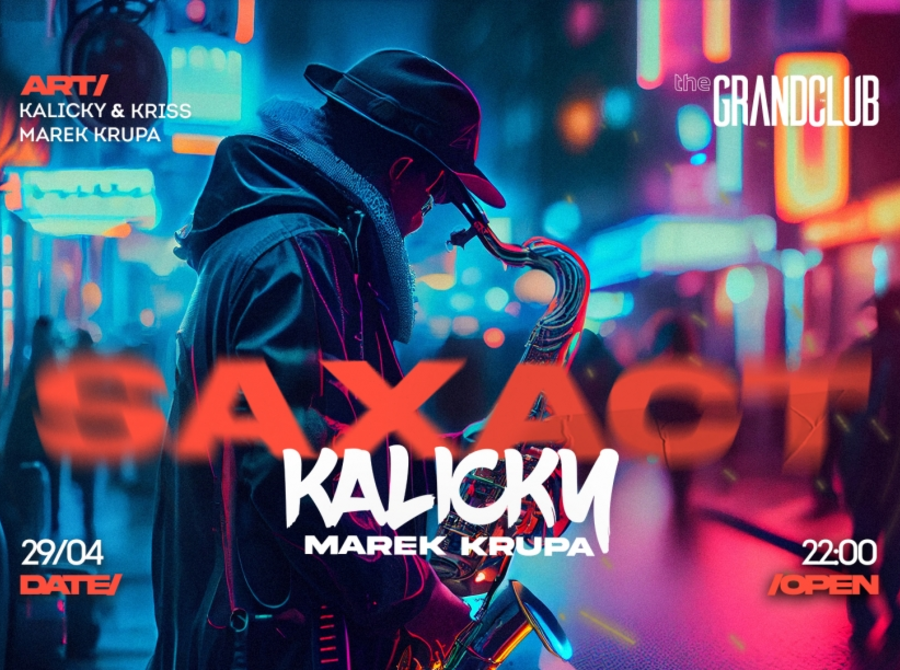 Sax Live: Kalicky, Marek Krupa, Kriss