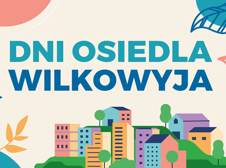 Dni Osiedla Wilkowyja