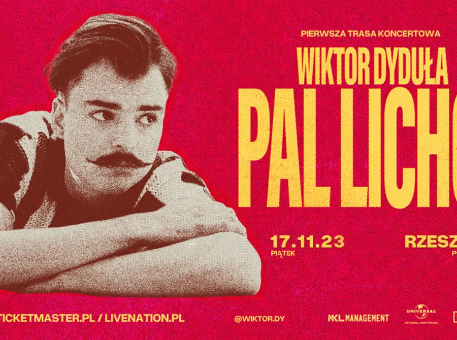 Wiktor Dyduła: Pal Licho Tour
