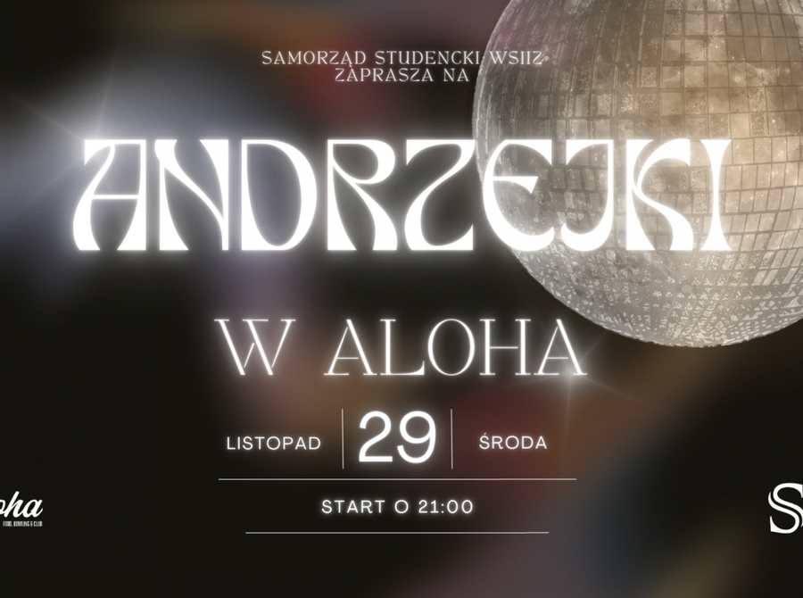 WSIiZowe Andrzejki w Aloha