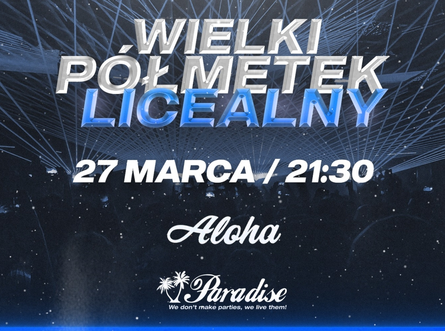 Wielki półmetek licealny