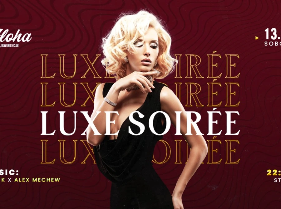 Luxe Soiree
