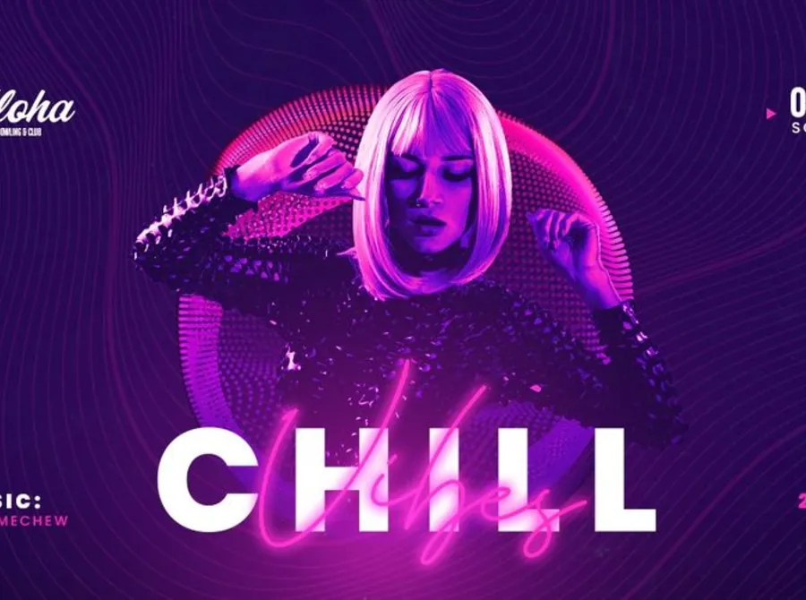 Chill Vibes