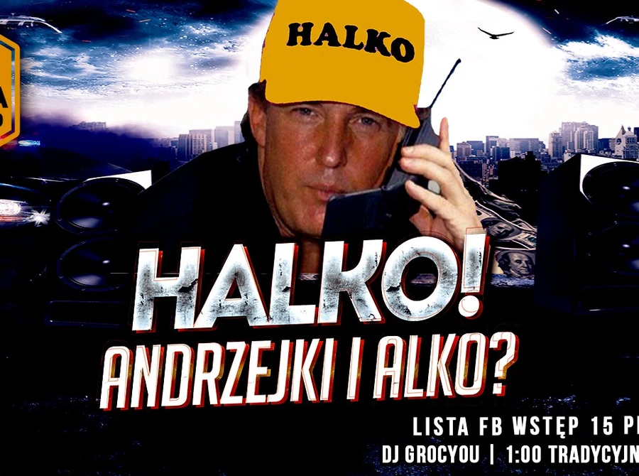 Halko! Andrzejki i alko?