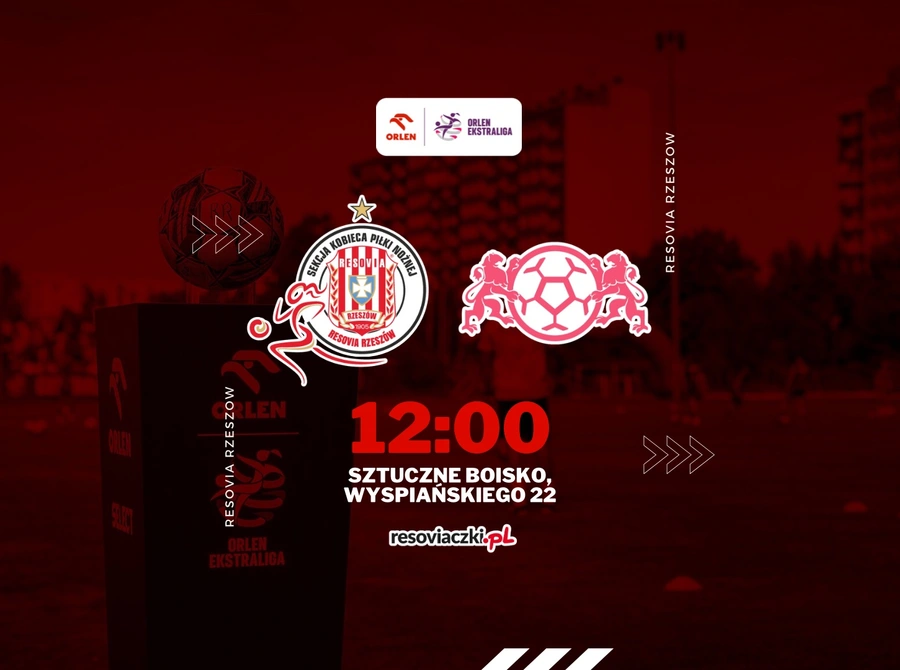 Orlen Esktraliga: Resovia Rzeszów - Orlen Gdańsk