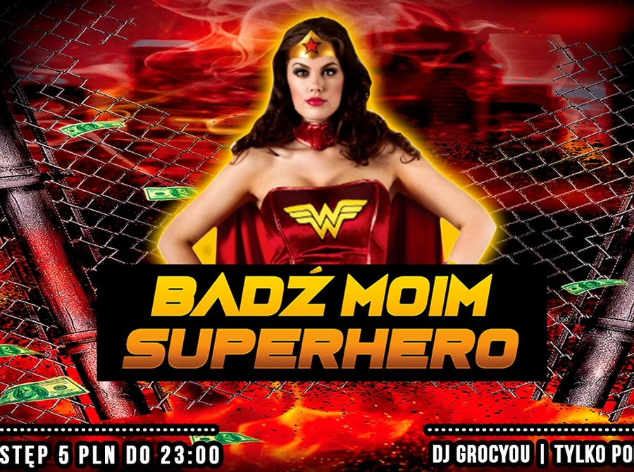 Bądź moim Superhero