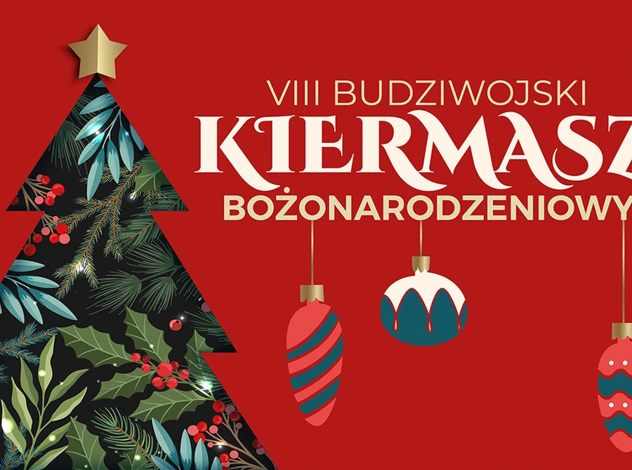 VIII Budziwojski Kiermasz Bożonarodzeniowy