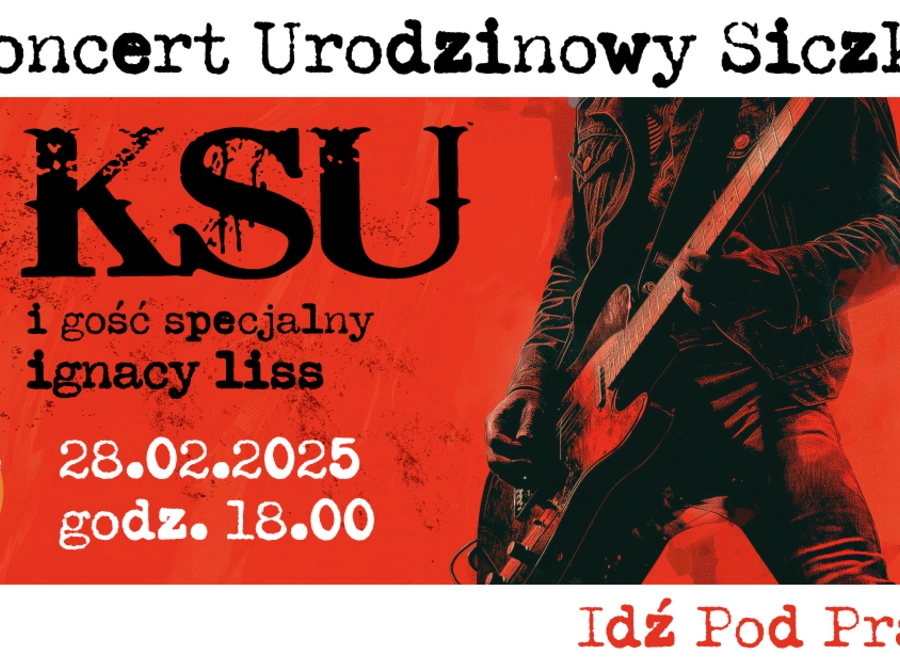KSU - koncert urodzinowy Siczki