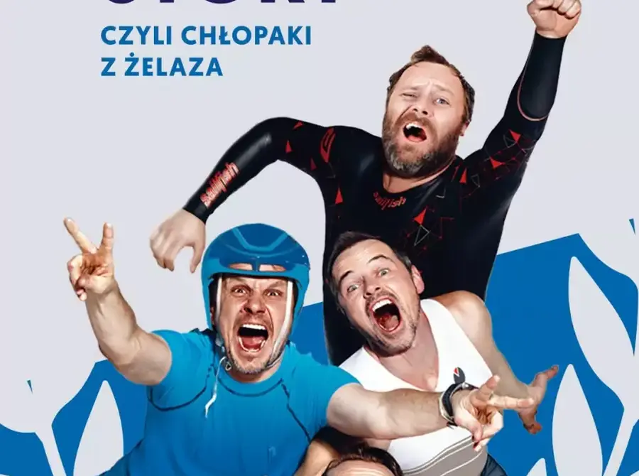 Triathlon Story - Chłopaki z Żelaza
