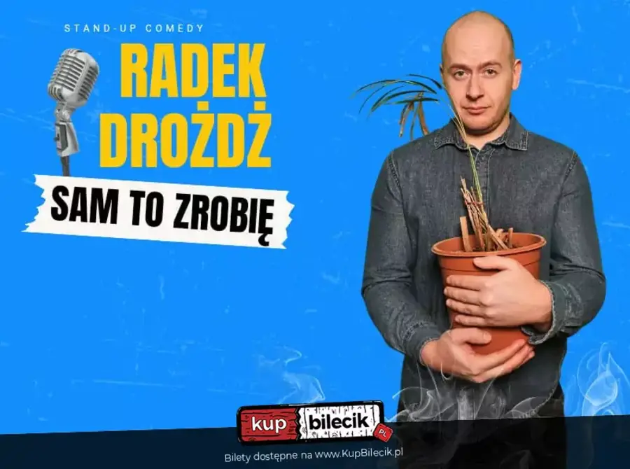 Stand-up: Radek Drożdż