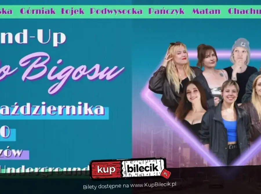 Babski Wieczór Komediowy "Do Bigosu" & Stand-up