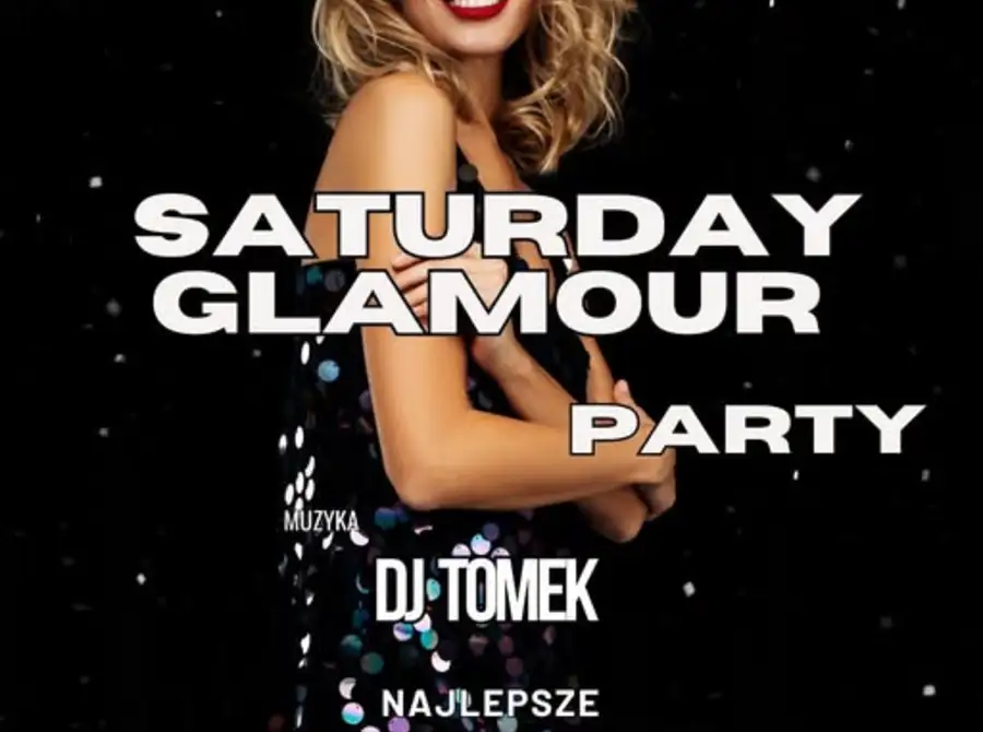 Saturday Glamour