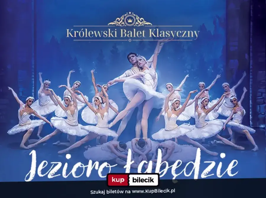 Królewski Balet Klasyczny - Jezioro Łabędzie