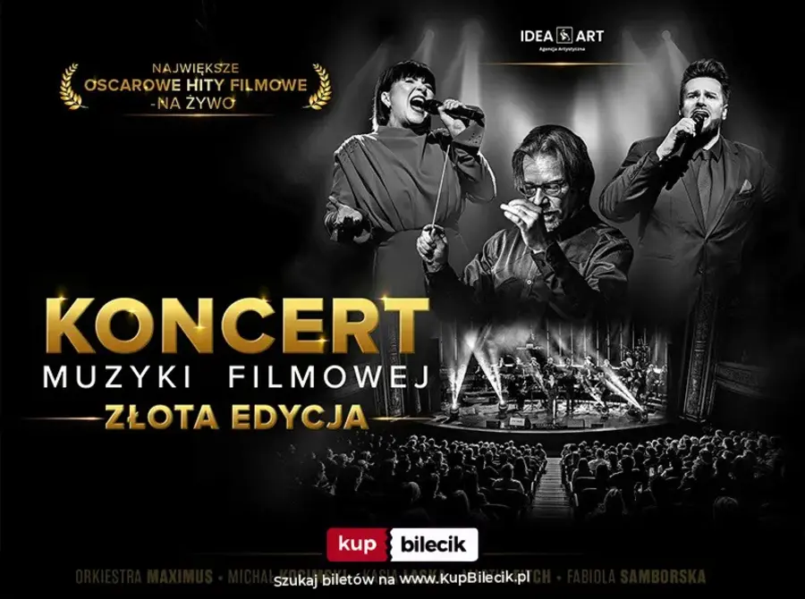 Koncert Muzyki Filmowej - ZŁOTA EDYCJA