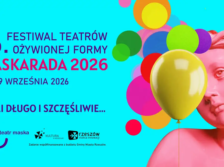 MASKARADA - 16. Festiwal Teatrów Ożywionej Formy 