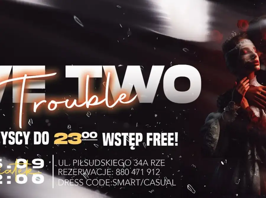We Two - Trouble