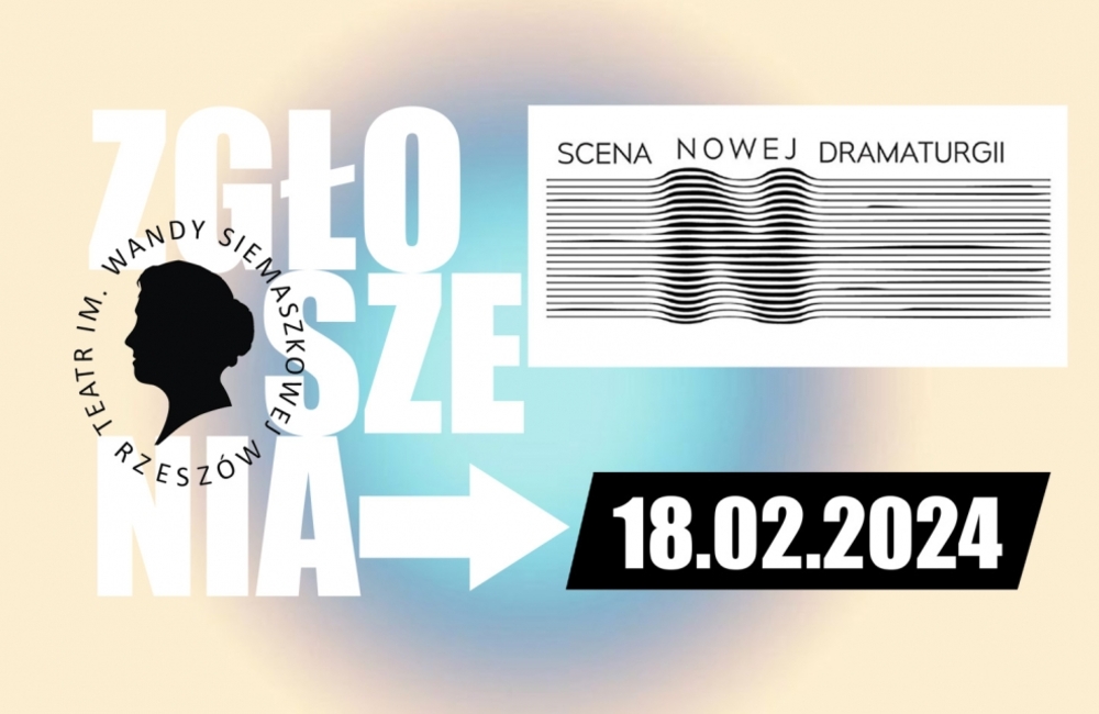 "Siemaszka" rozpoczyna nabór do 6. edycji Sceny Nowej Dramaturgii