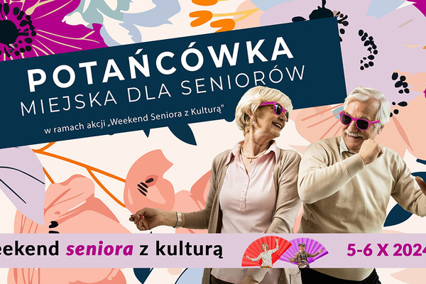 Potańcówka Miejska dla Seniorów