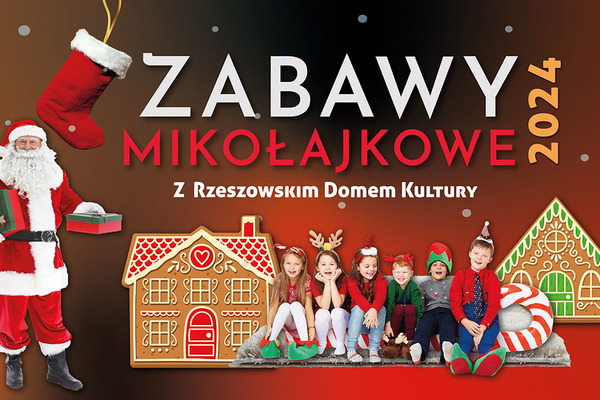 Zabawy Mikołajkowe z Rzeszowskim Domem Kultury