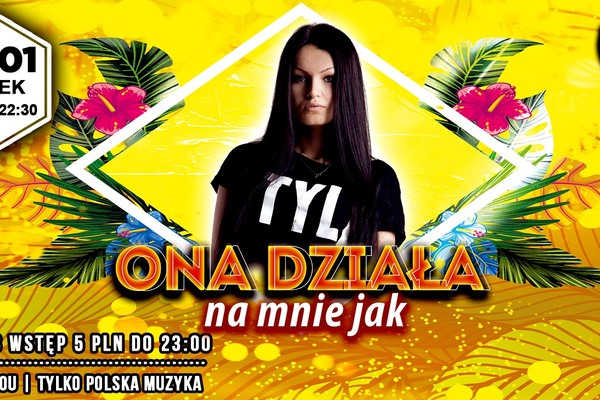 Ona Działa Na Mnie Jak