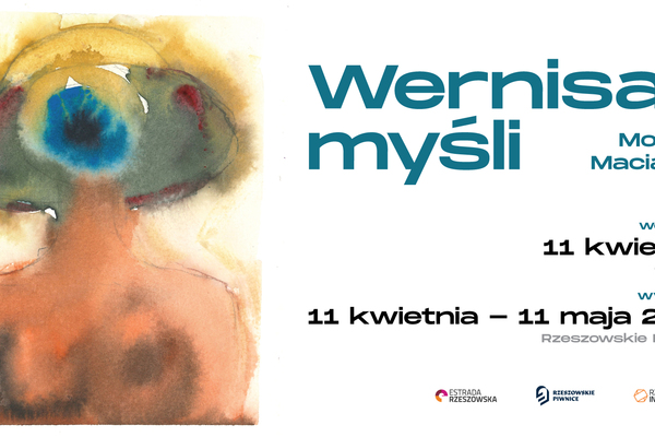 Wernisaż myśli - wystawa Moniki Maciałek