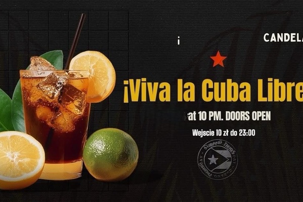 Viva la Cuba Libre 11.07.25