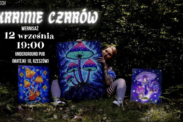 Roksana Piech: W Krainie Czarów