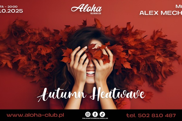 Autumn Heatwave
