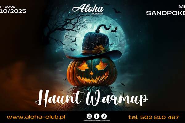 Haunt Warmup