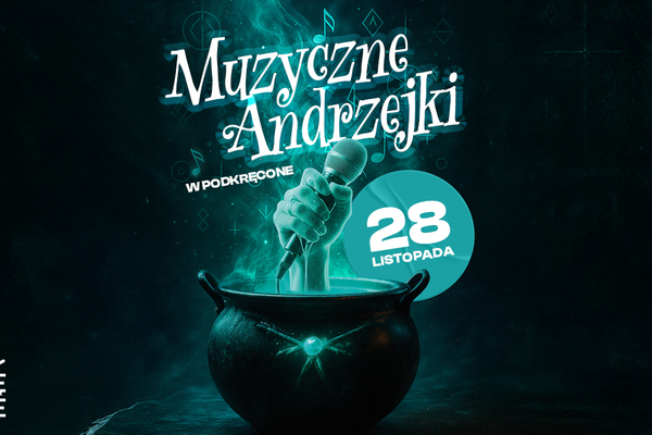 Muzyczne Andrzejki
