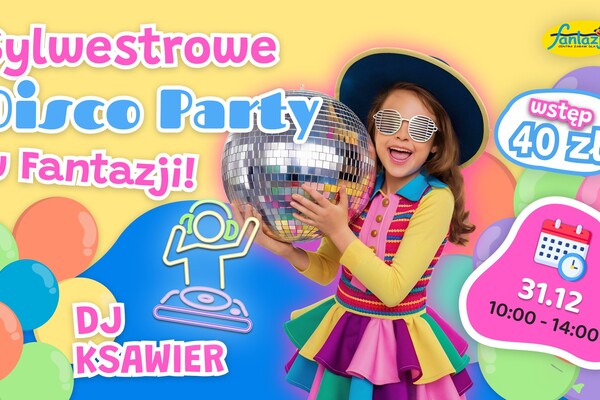 Sylwestrowe Disco Party