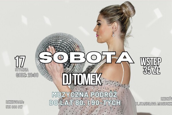 Sobota w Sofie: Dj Tomek