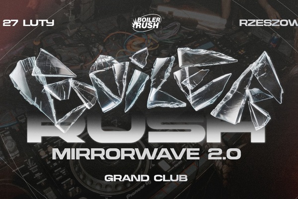 Boiler Rush: MIRRORWAVE 2.0