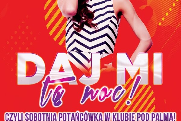 Daj Mi Tę Noc!