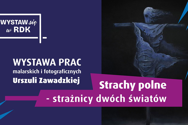 Strachy Polne - strażnicy dwóch światów