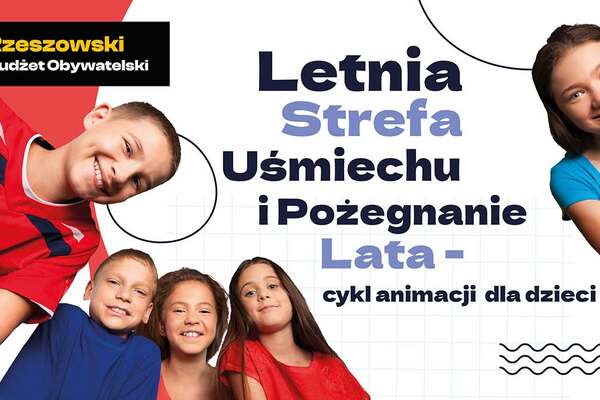 Letnia Strefa Uśmiechu i Pożegnanie Lata - cykl animacji dla dzieci