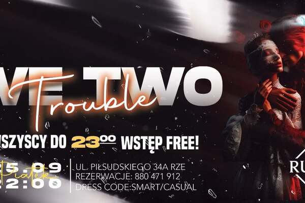 We Two - Trouble