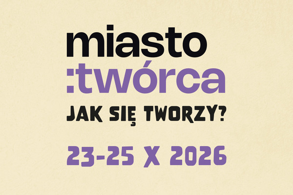 Miasto:Twórca - Jak się tworzy?