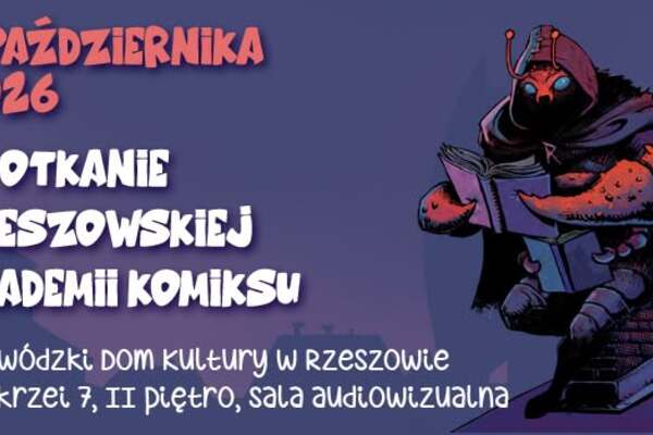 Spotkanie Rzeszowskiej Akademii Komiksu