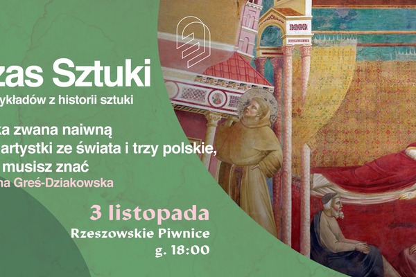 Czas Sztuki: Sztuka zwana naiwną