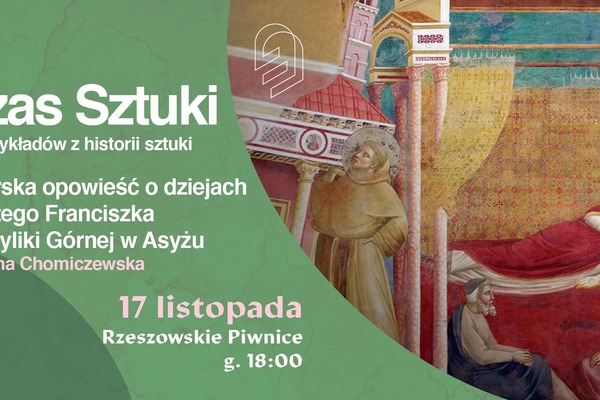 Czas sztuki: Malarska opowieść o dziejach Świętego Franciszka