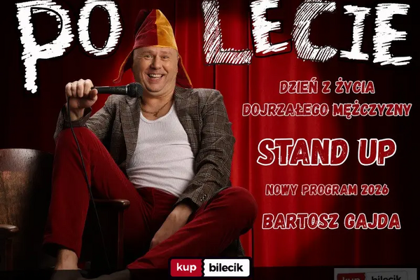Stand-up: Bartosz Gajda