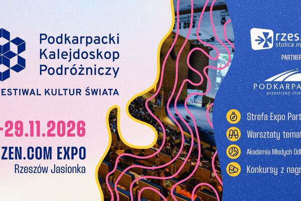 18. Podkarpacki Kalejdoskop Podróżniczy - Festiwal Kultur Świata