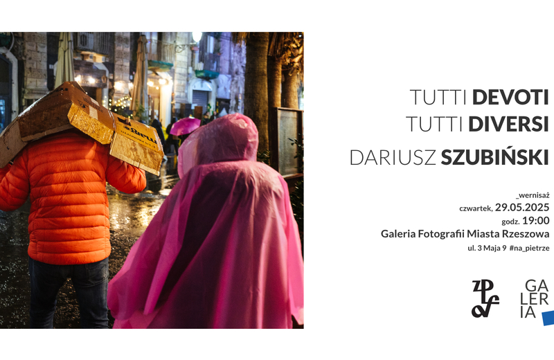 “Tutti Devoti, Tutti Diversi” - nowa wystawa w Galerii Fotografii Miasta Rzeszowa