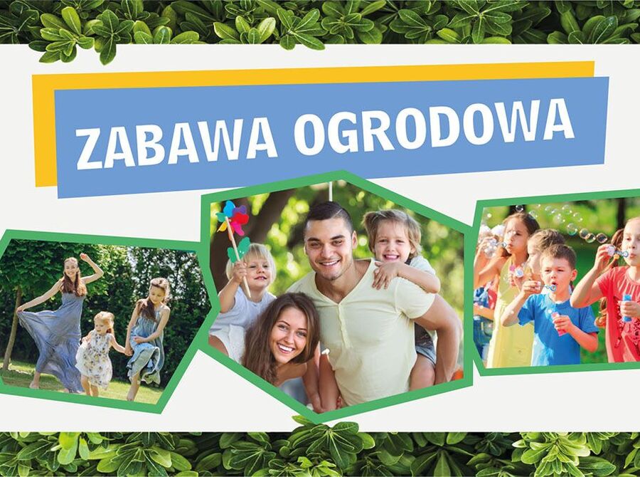 Zabawa Ogrodowa