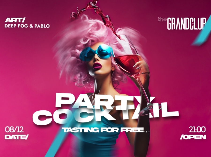 Cocktail Party! Tasting for free...